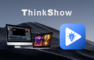 ThinkShow | 掌控视听，演绎无限精彩